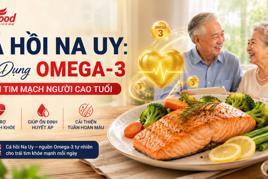 Cá hồi nauy tác dụng với tim mạch người cao tuổi